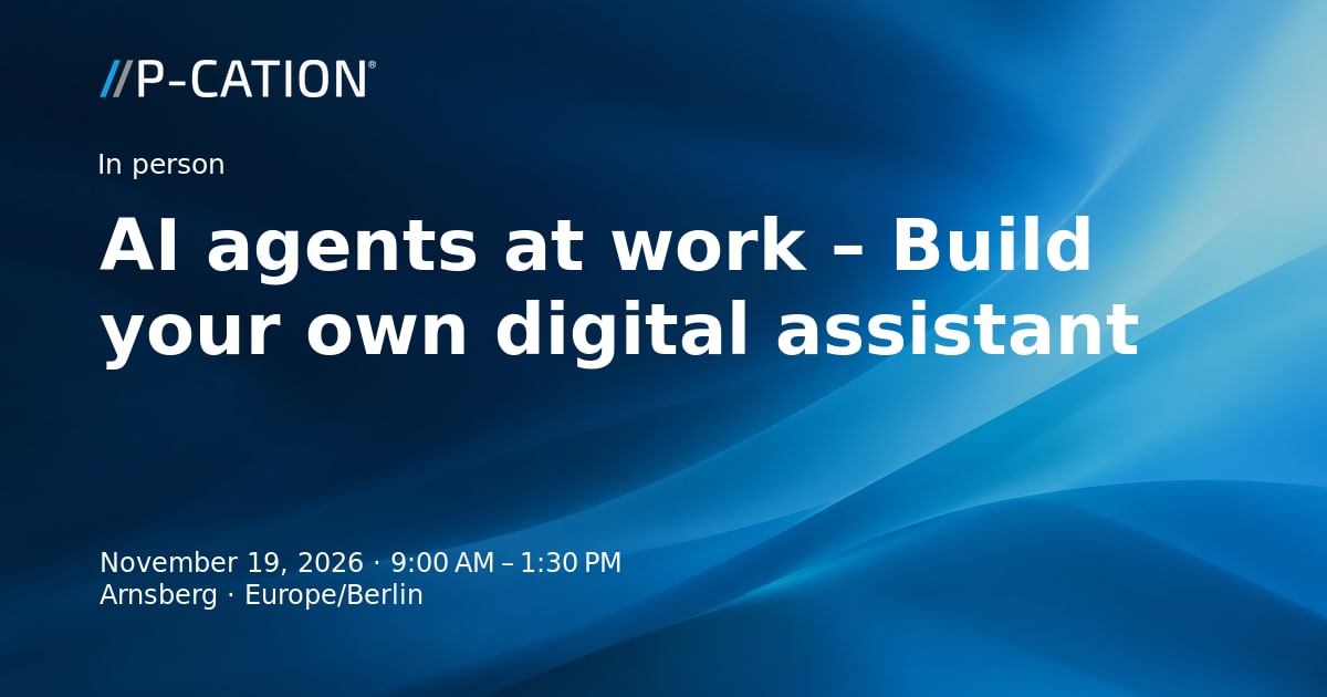 Practical AI agent workshop: build your own digital assistant
