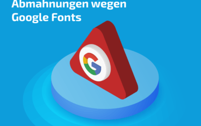 Google Fonts Abmahnungen!